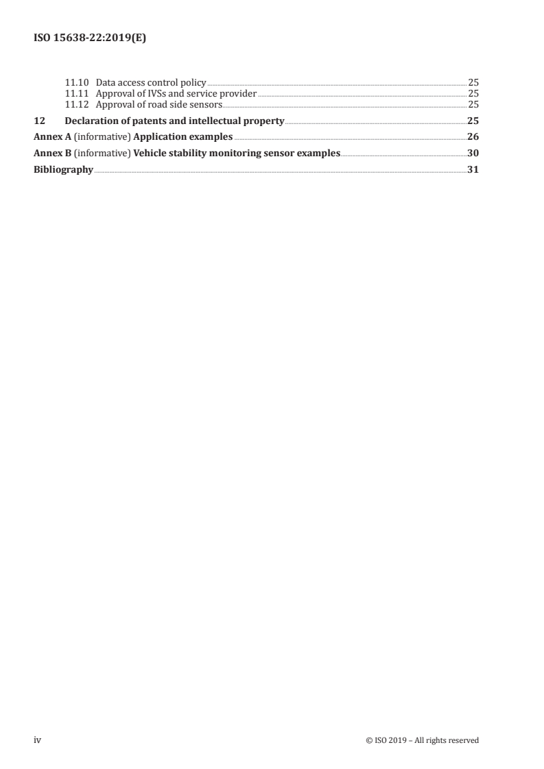 ISO 15638-22:2019 ISO 15638-22:2019 - Intelligent transport systems — Framework for collaborative telematics applications for regulated commercial freight vehicles (TARV) — Part 22: Freight vehicle stability monitoring/17/2019 - Page 4 preview
