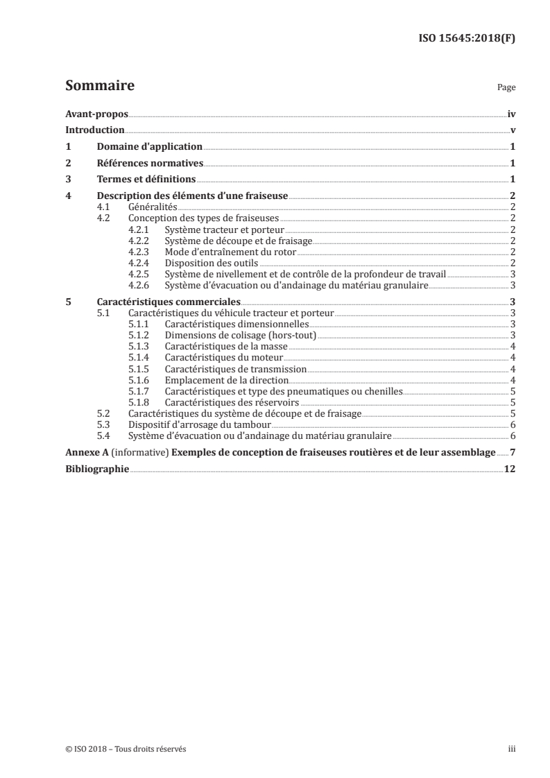 ISO 15645:2018 ISO 15645:2018 - Équipement pour la construction et l'entretien des routes — Fraiseuses — Terminologie et spécifications commerciales/29/2019 - Page 3 preview