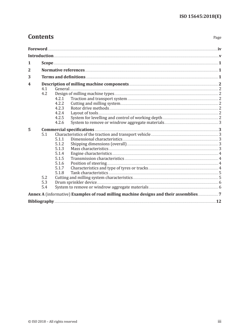 ISO 15645:2018 ISO 15645:2018 - Road construction and maintenance equipment — Road milling machinery — Terminology and commercial specifications/12/2018 - Page 3 preview