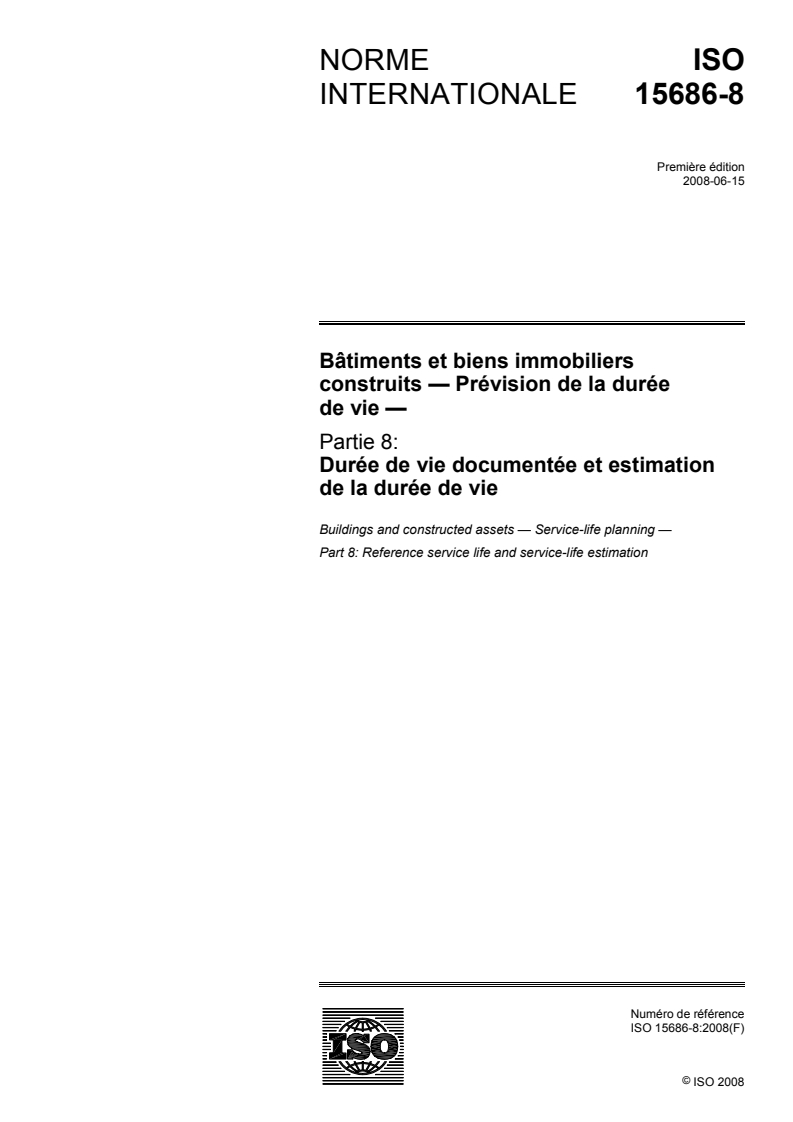 ISO 15686-8:2008 ISO 15686-8:2008 - Bâtiments et biens immobiliers construits — Prévision de la durée de vie — Partie 8: Durée de vie documentée et estimation de la durée de vie/10/2008 - Page 1 preview