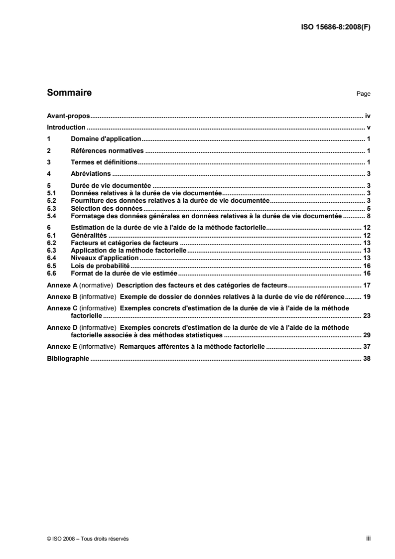 ISO 15686-8:2008 ISO 15686-8:2008 - Bâtiments et biens immobiliers construits — Prévision de la durée de vie — Partie 8: Durée de vie documentée et estimation de la durée de vie/10/2008 - Page 3 preview