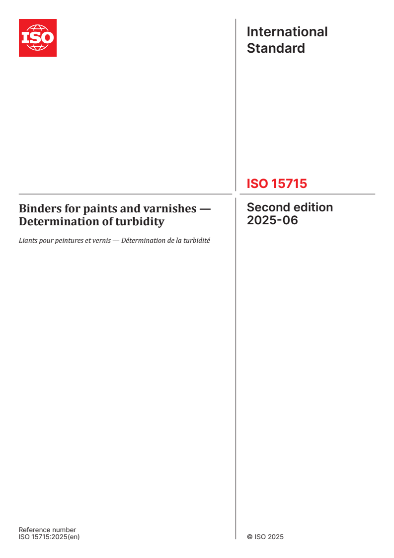 ISO 15715:2025 - Binders for paints and varnishes — Determination of turbidity
Released:12. 06. 2025