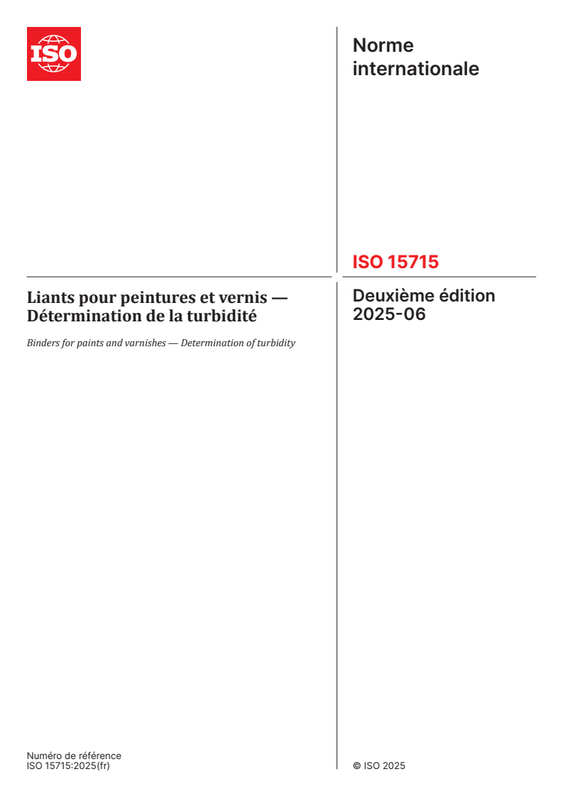 ISO 15715:2025 - Liants pour peintures et vernis — Détermination de la turbidité
Released:10. 07. 2025