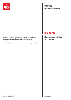 ISO 15715:2025 - Liants pour peintures et vernis — Détermination de la turbidité
Released:10. 07. 2025 - Page 1 preview
