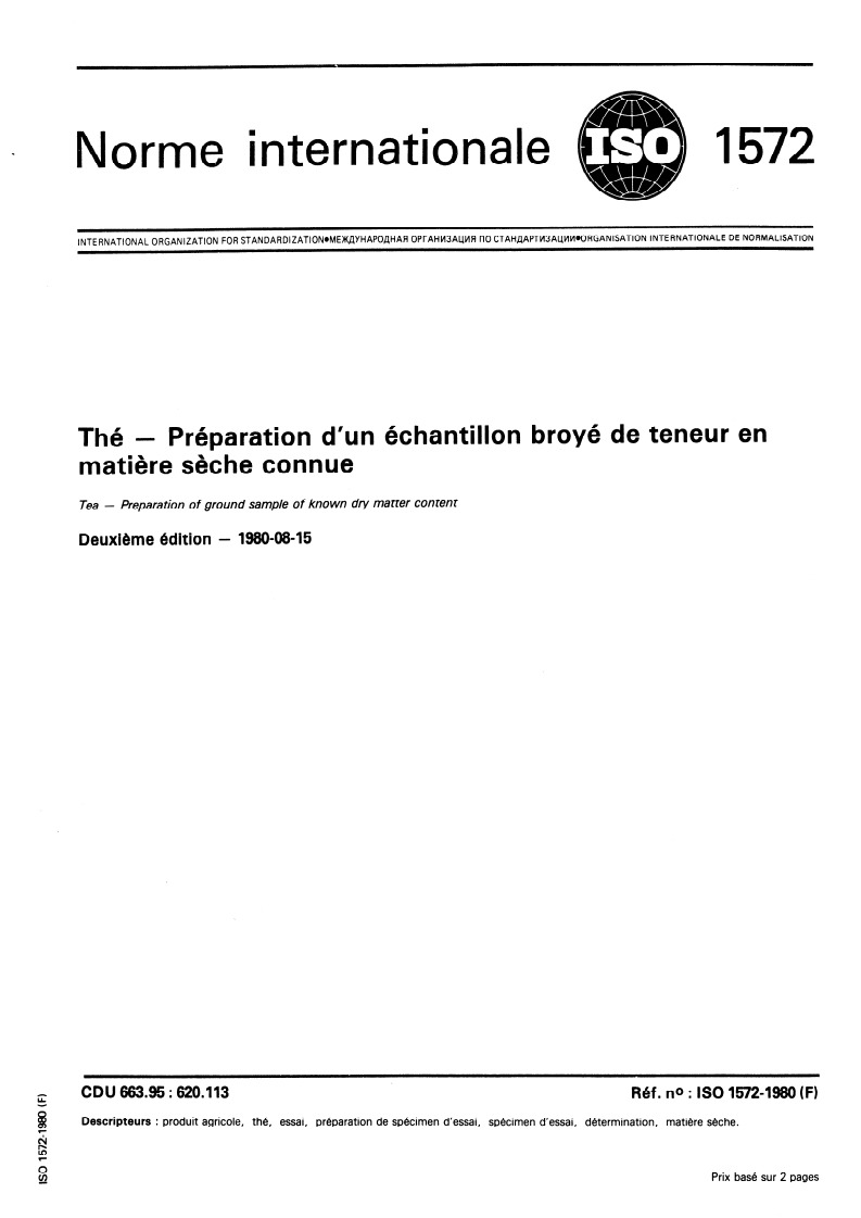 ISO 1572:1980 ISO 1572:1980 - Thé — Préparation d'un échantillon broyé de teneur en matière sèche connue/1/1980 - Page 1 preview