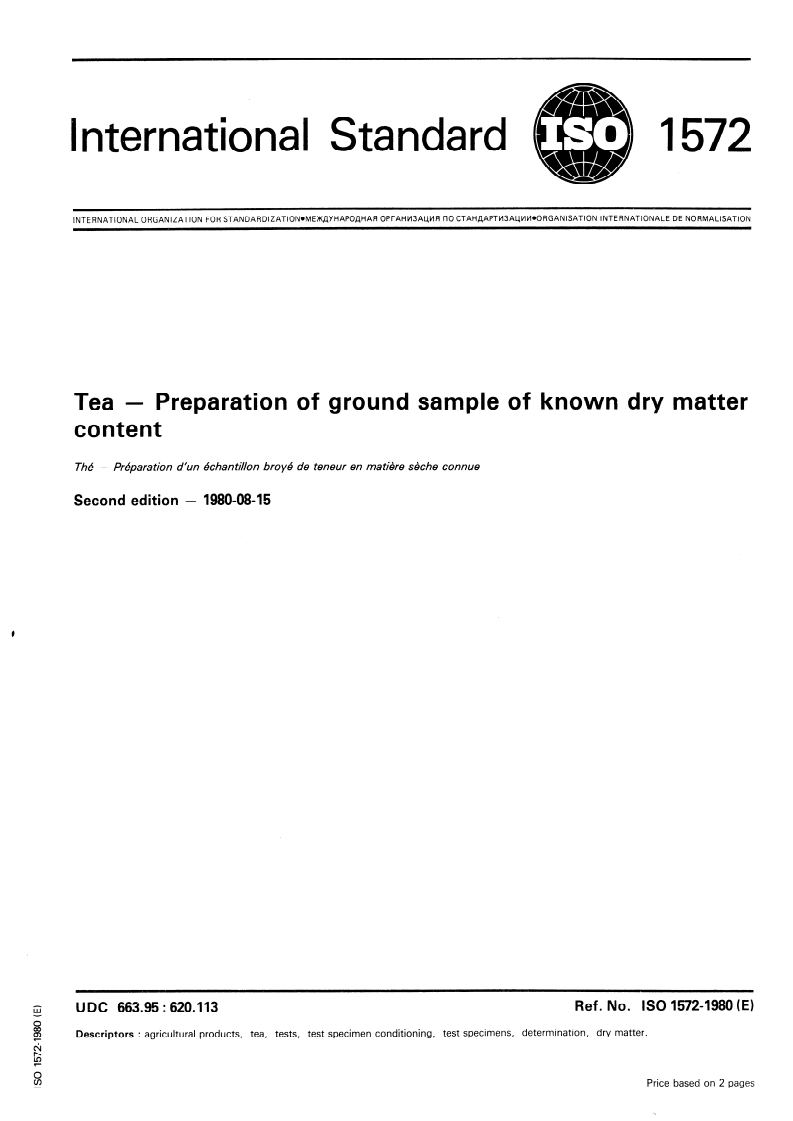 ISO 1572:1980 ISO 1572:1980 - Tea — Preparation of ground sample of known dry matter content/1/1980 - Page 1 preview