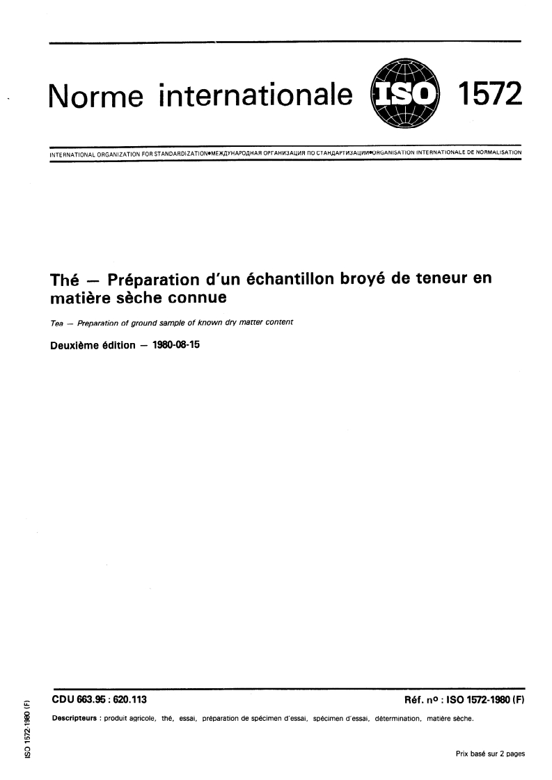 ISO 1572:1980 ISO 1572:1980 - Thé — Préparation d'un échantillon broyé de teneur en matière sèche connue/1/1980 - Page 1 preview