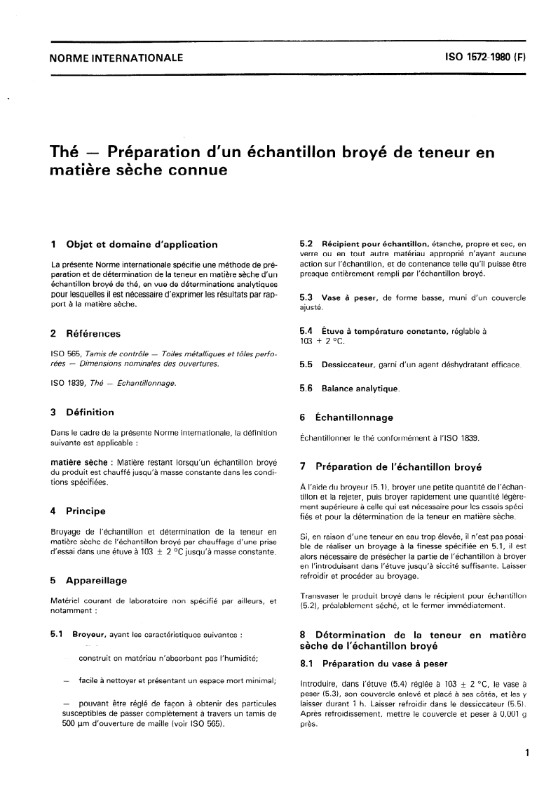 ISO 1572:1980 ISO 1572:1980 - Thé — Préparation d'un échantillon broyé de teneur en matière sèche connue/1/1980 - Page 3 preview