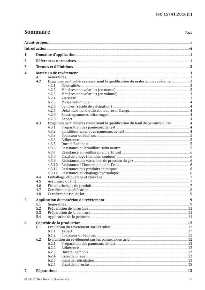 ISO 15741:2016 ISO 15741:2016 - Peintures et vernis — Revêtements réduisant le frottement pour l'intérieur de gazoducs en acier enterrés et immergés pour le transport de gaz non corrosifs/8/2021 - Page 3 preview