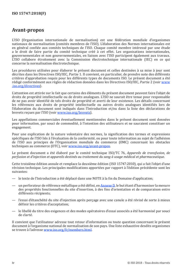 ISO 15747:2018 ISO 15747:2018 - Récipients en plastique pour injections intraveineuses
Released:10/23/2018 - Page 4 preview