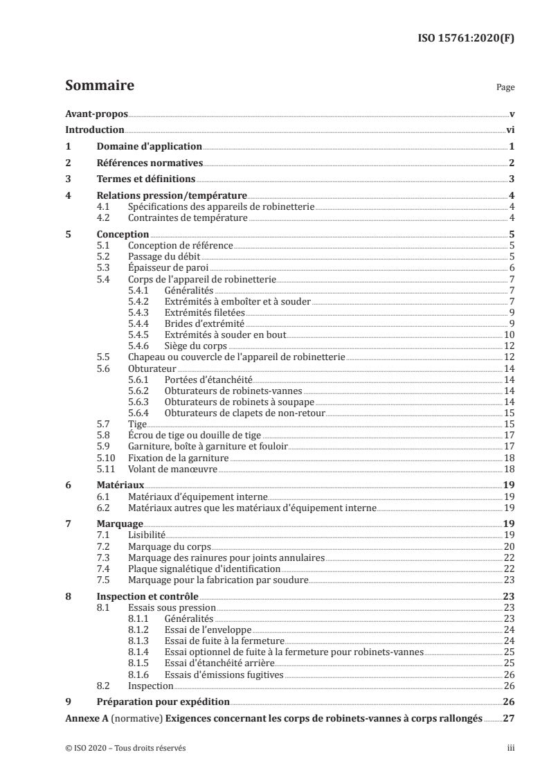 ISO 15761:2020 ISO 15761:2020 - Robinets-vannes, robinets à soupape et clapets de non retour en acier de dimensions DN 100 et inférieures, pour les industries du pétrole et du gaz naturel/25/2020 - Page 3 preview