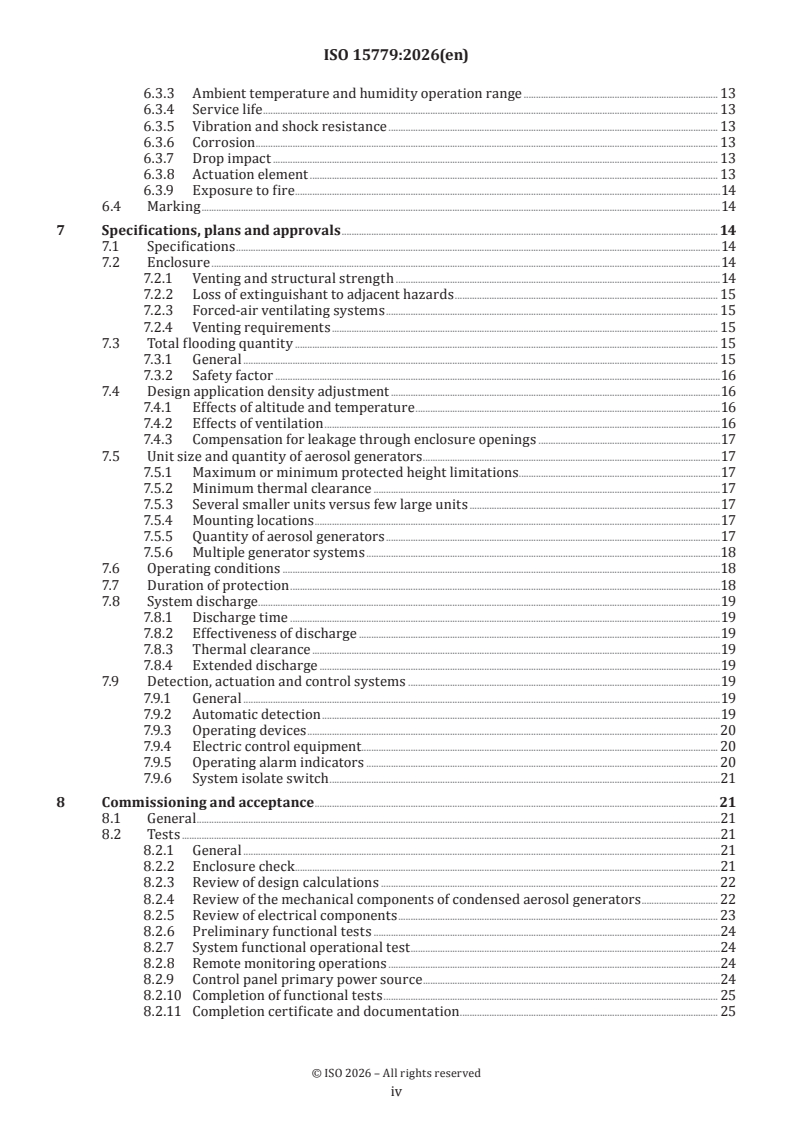 ISO 15779:2026 ISO 15779:2026 - Condensed aerosol fire extinguishing systems — Requirements and test methods for components and system design, installation and maintenance — General requirements - Page 4 preview