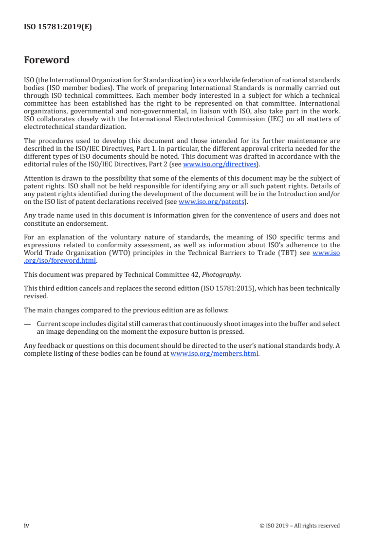 ISO 15781:2019 ISO 15781:2019 - Photography — Digital still cameras — Measuring shooting time lag, shutter release time lag, shooting rate, and start-up time lag/19/2019 - Page 4 preview