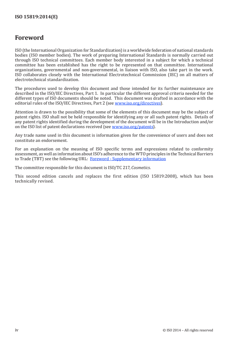 ISO 15819:2014 ISO 15819:2014 - Cosmetics — Analytical methods — Nitrosamines: Detection and determination of N-nitrosodiethanolamine (NDELA) in cosmetics by HPLC-MS-MS/30/2014 - Page 4 preview
