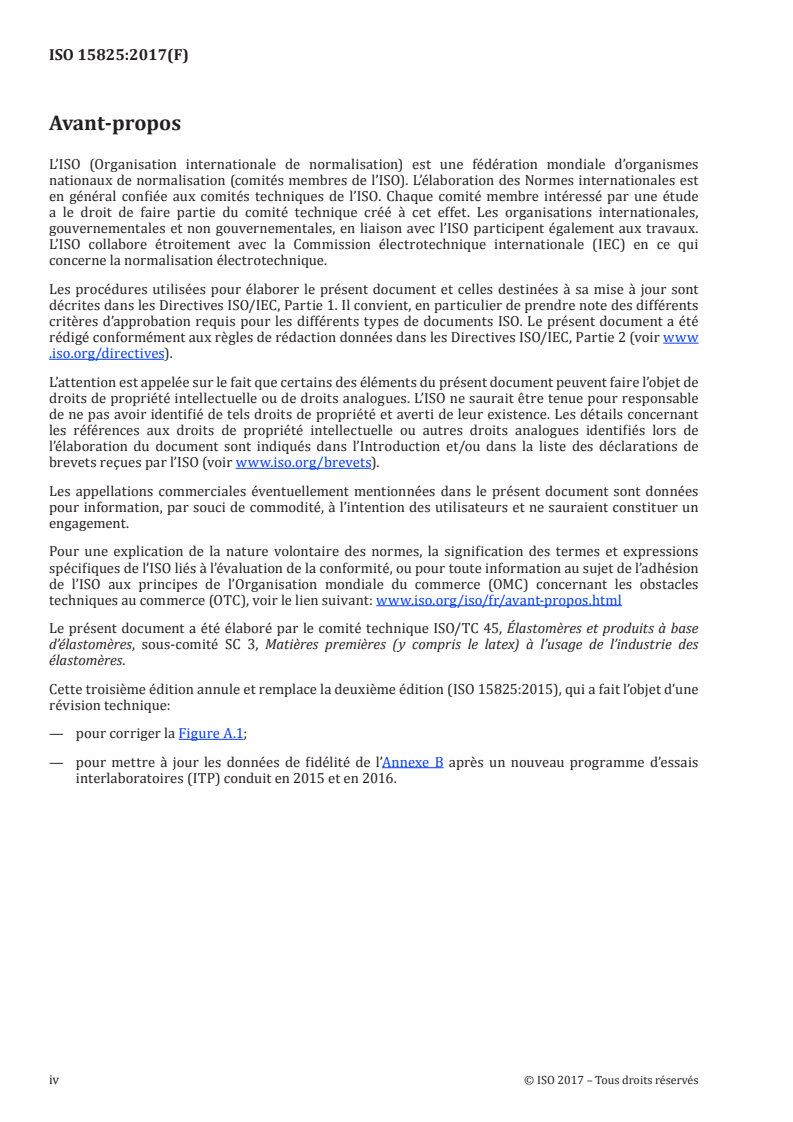 ISO 15825:2017 ISO 15825:2017 - Ingrédients de mélange de caoutchouc — Noir de carbone — Détermination de la distribution dimensionnelle des agrégats par photosédimentométrie avec centrifugeuse à disque/6/2017 - Page 4 preview