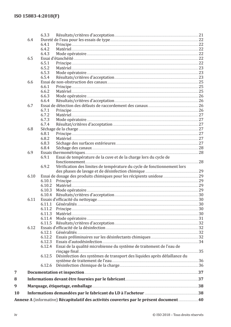 ISO 15883-4:2018 ISO 15883-4:2018 - Laveurs désinfecteurs — Partie 4: Exigences et essais pour les laveurs désinfecteurs destinés à la désinfection chimique des endoscopes thermolabiles
Released:11/12/2018 - Page 4 preview