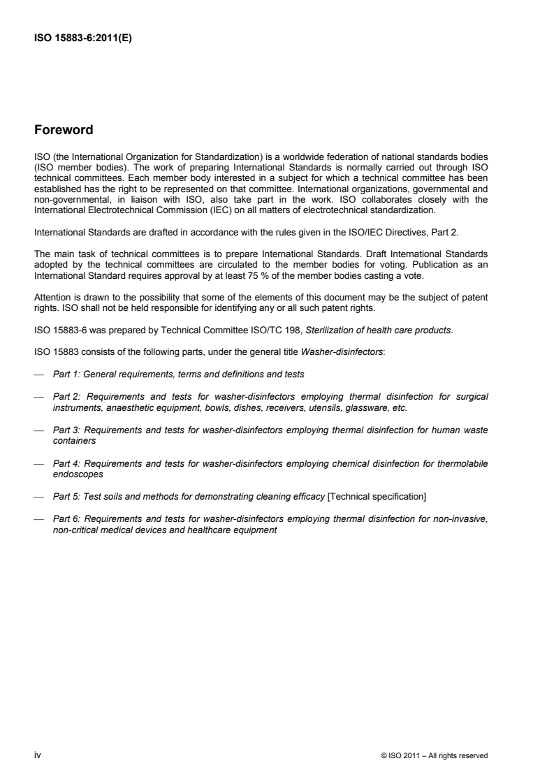 ISO 15883-6:2011 ISO 15883-6:2011 - Washer-disinfectors — Part 6: Requirements and tests for washer-disinfectors employing thermal disinfection for non-invasive, non-critical medical devices and healthcare equipment/12/2011 - Page 4 preview