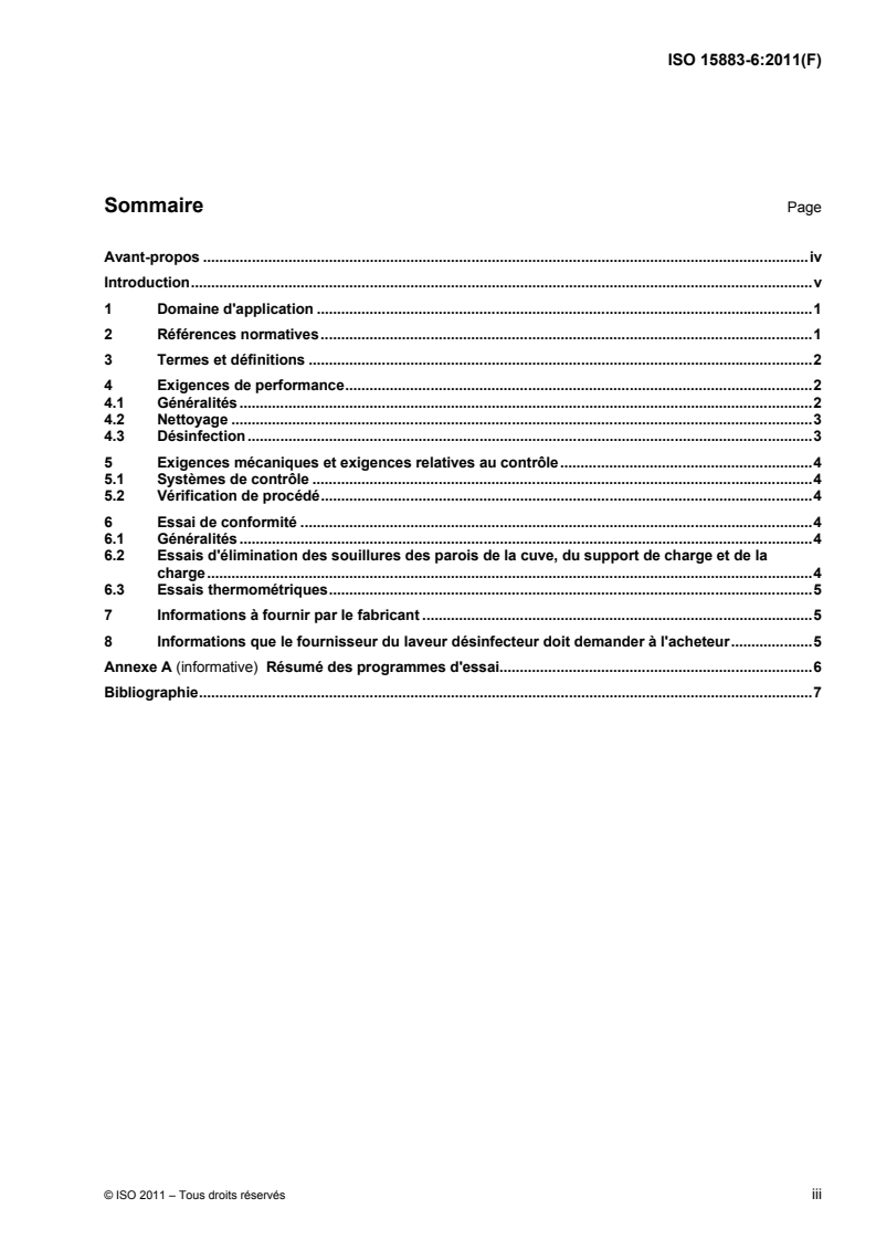 ISO 15883-6:2011 ISO 15883-6:2011 - Laveurs désinfecteurs — Partie 6: Exigences et essais pour les laveurs désinfecteurs utilisant une désinfection thermique pour les dispositifs médicaux non invasifs, non critiques et pour l'équipement de soins de santé/12/2011 - Page 3 preview