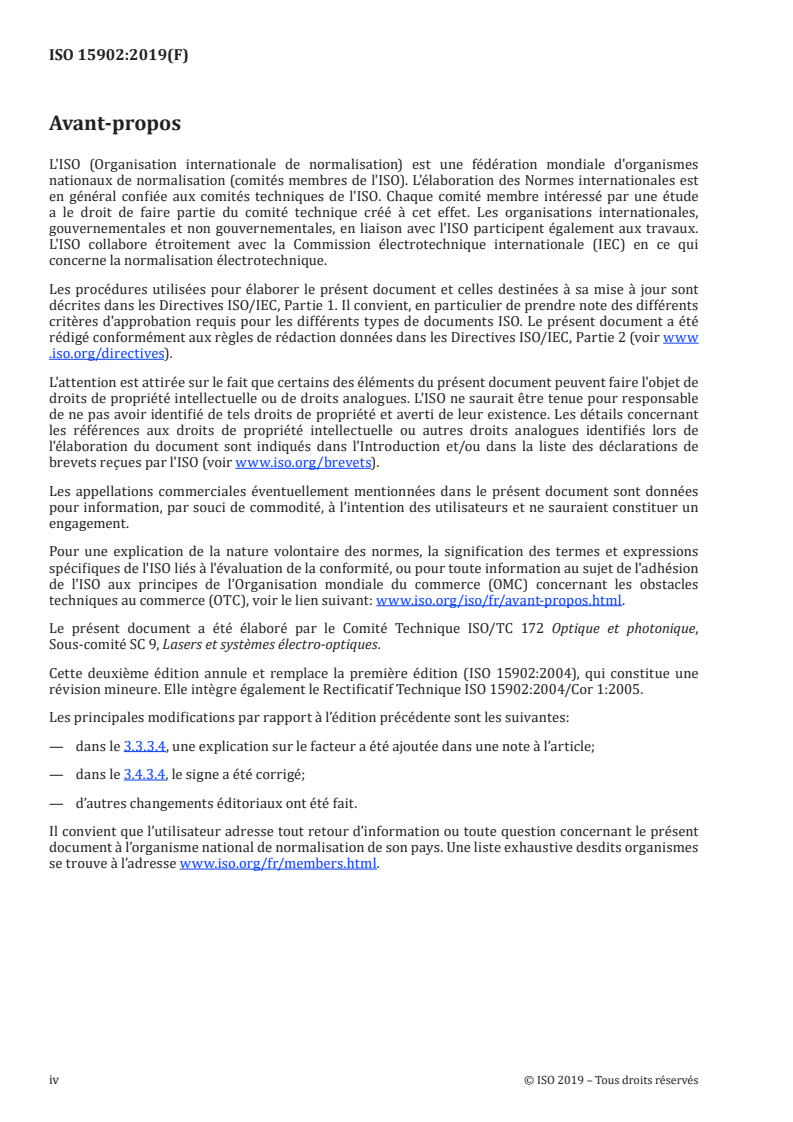 ISO 15902:2019 ISO 15902:2019 - Optique et photonique — Optique diffractive — Vocabulaire
Released:12/16/2019 - Page 4 preview