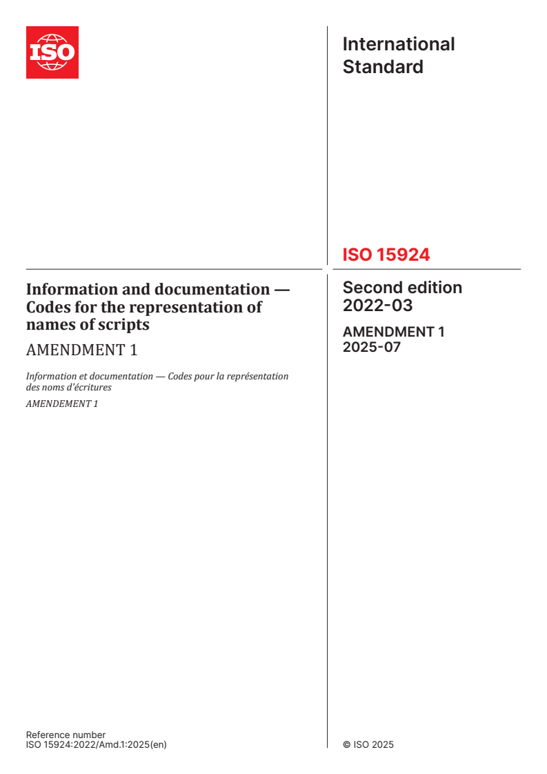ISO 15924:2022/Amd 1:2025 - Information and documentation — Codes for the representation of names of scripts — Amendment 1
Released:7. 07. 2025