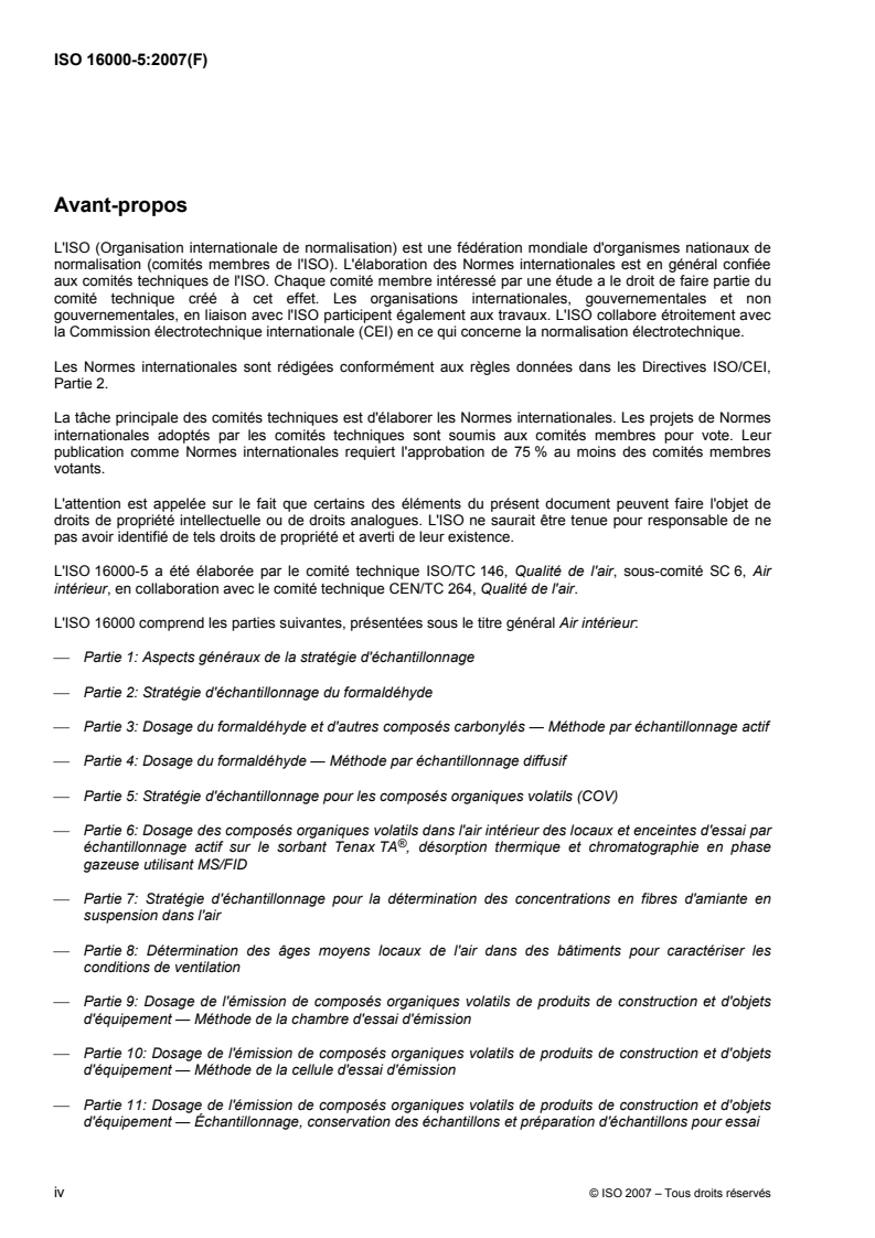 ISO 16000-5:2007 ISO 16000-5:2007 - Air intérieur — Partie 5: Stratégie d'échantillonnage pour les composés organiques volatils (COV)/22/2007 - Page 4 preview