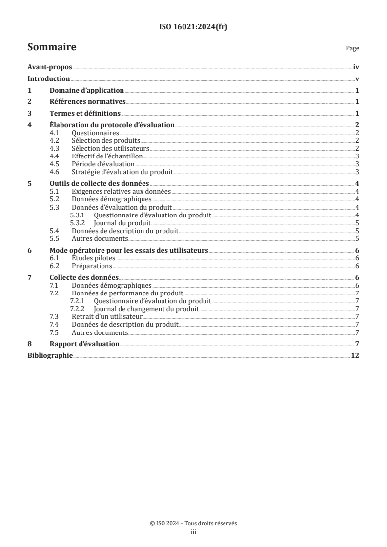 ISO 16021:2024 ISO 16021:2024 - Produits d'incontinence pour l'absorption d'urine et/ou de matières fécales — Principes de base pour l'évaluation des produits à usage unique pour adultes par les utilisateurs et les soignants
Released:4/9/2024 - Page 3 preview
