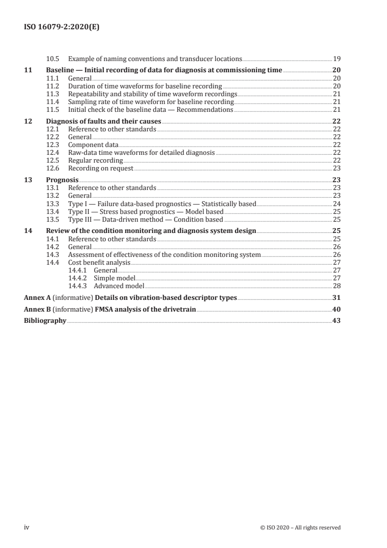 ISO 16079-2:2020 ISO 16079-2:2020 - Condition monitoring and diagnostics of wind turbines — Part 2: Monitoring the drivetrain/18/2020 - Page 4 preview