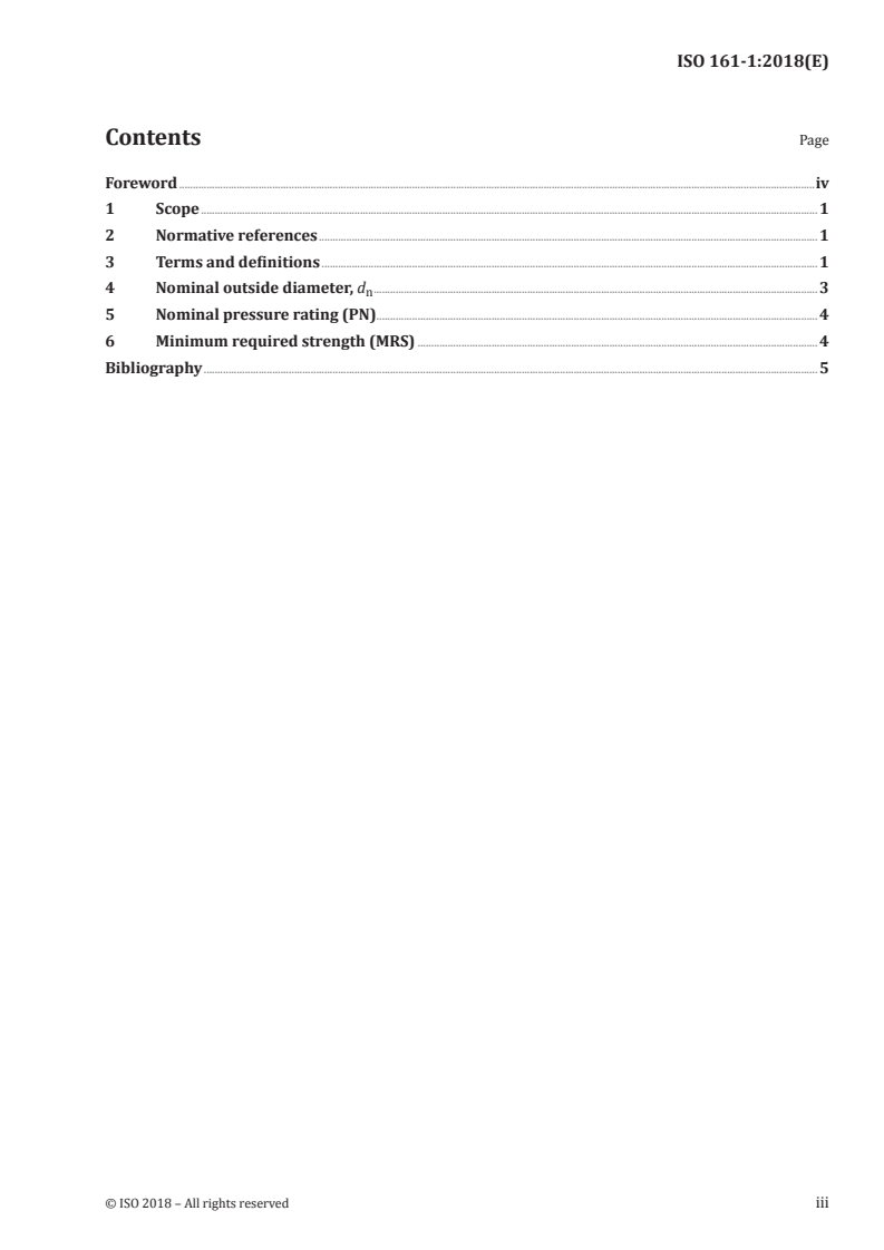 ISO 161-1:2018 ISO 161-1:2018 - Thermoplastics pipes for the conveyance of fluids — Nominal outside diameters and nominal pressures — Part 1: Metric series/8/2018 - Page 3 preview