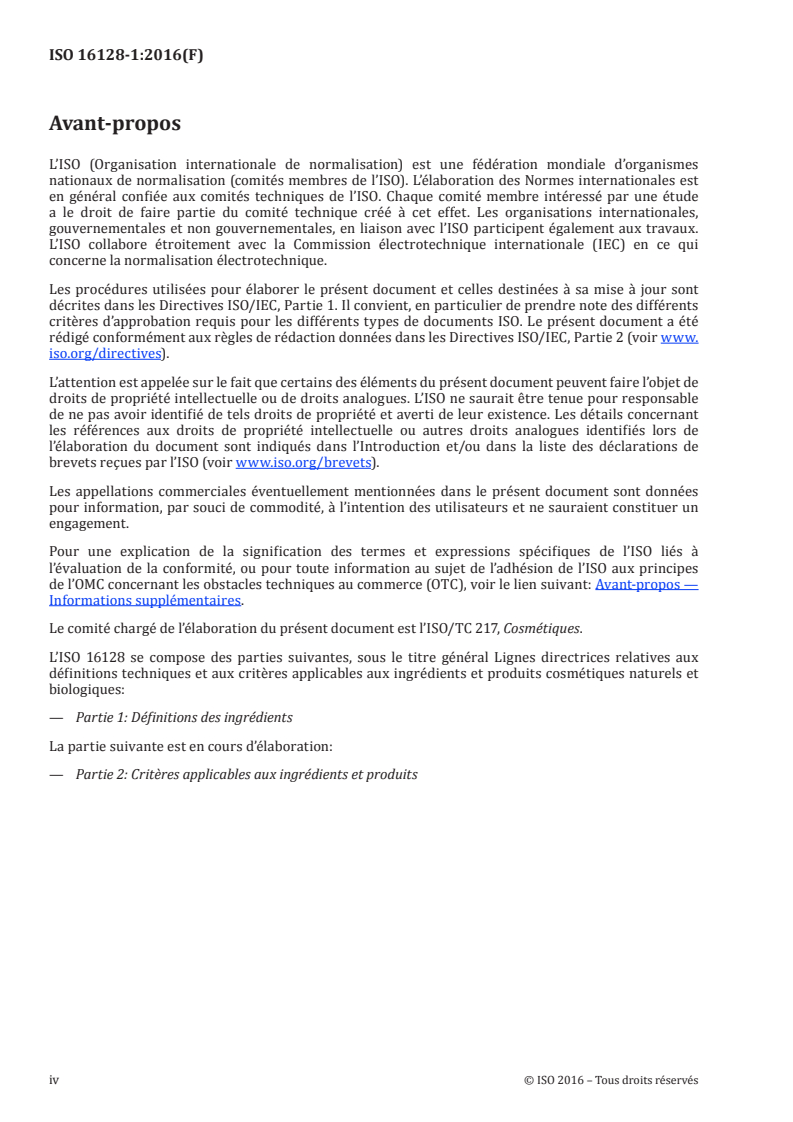 ISO 16128-1:2016 ISO 16128-1:2016 - Lignes directrices relatives aux définitions techniques et aux critères applicables aux ingrédients et produits cosmétiques naturels et biologiques — Partie 1: Définitions des ingrédients/17/2016 - Page 4 preview