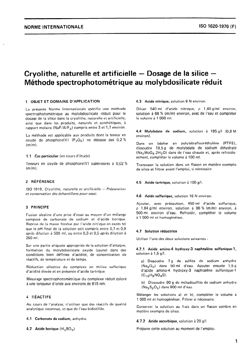 ISO 1620:1976 ISO 1620:1976 - Cryolithe, naturelle et artificielle — Dosage de la silice — Méthode spectrophotométrique au molybdosilicate réduit/1/1976 - Page 3 preview
