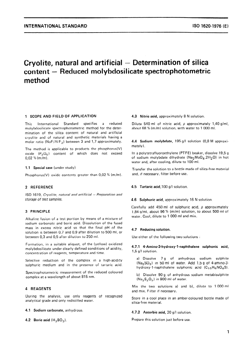 ISO 1620:1976 ISO 1620:1976 - Cryolite, natural and artificial — Determination of silica content — Reduced molybdosilicate spectrophotometric method/1/1976 - Page 3 preview