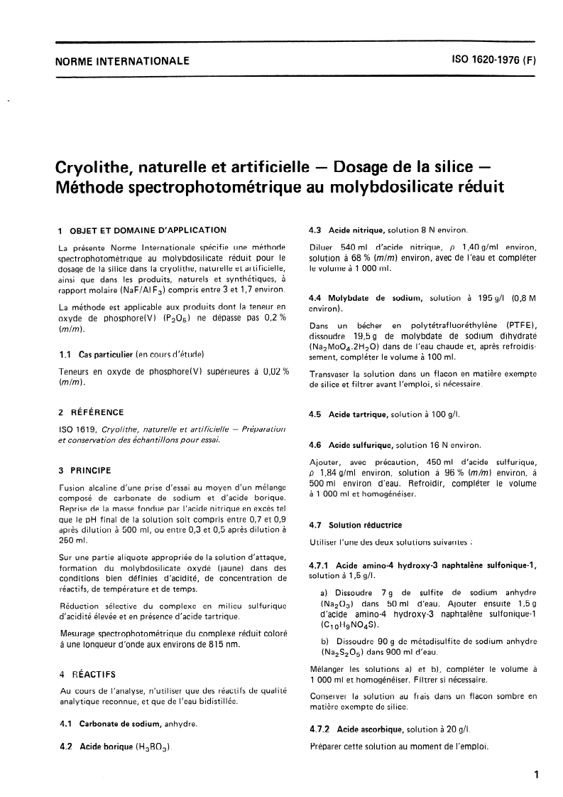 ISO 1620:1976 ISO 1620:1976 - Cryolithe, naturelle et artificielle — Dosage de la silice — Méthode spectrophotométrique au molybdosilicate réduit/1/1976 - Page 3 preview