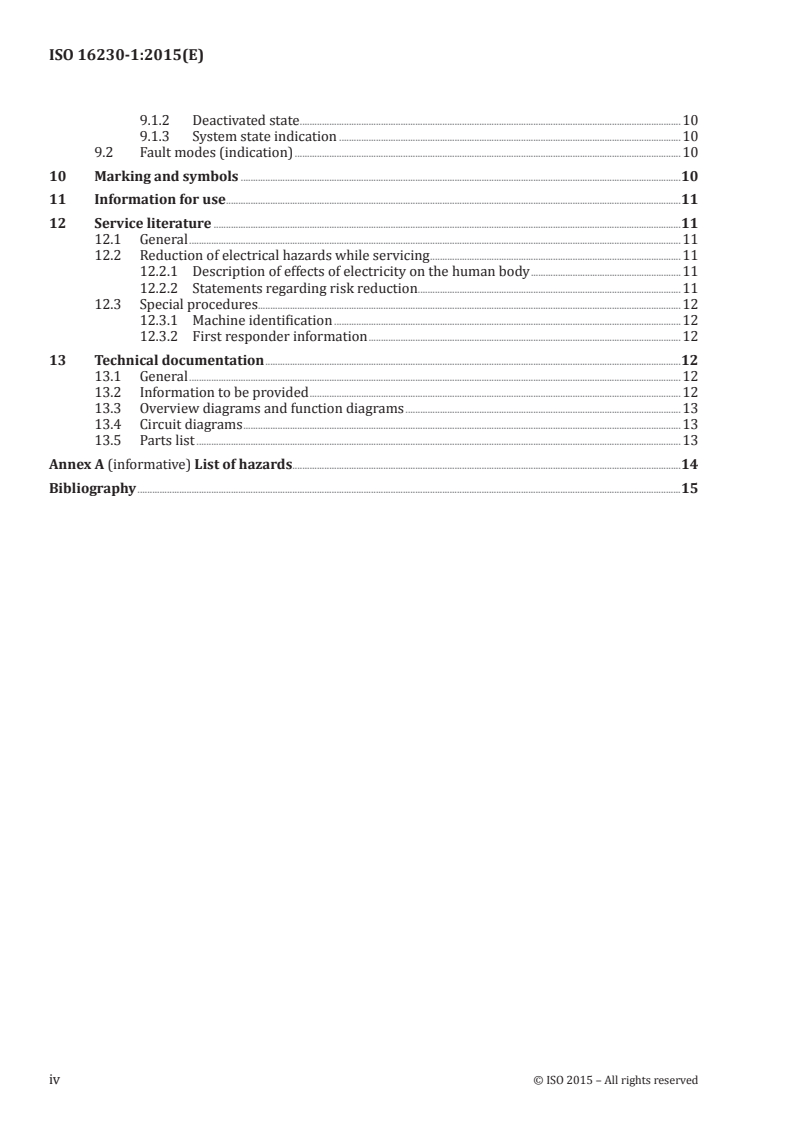 ISO 16230-1:2015 ISO 16230-1:2015 - Agricultural machinery and tractors — Safety of higher voltage electrical and electronic components and systems — Part 1: General requirements/11/2015 - Page 4 preview