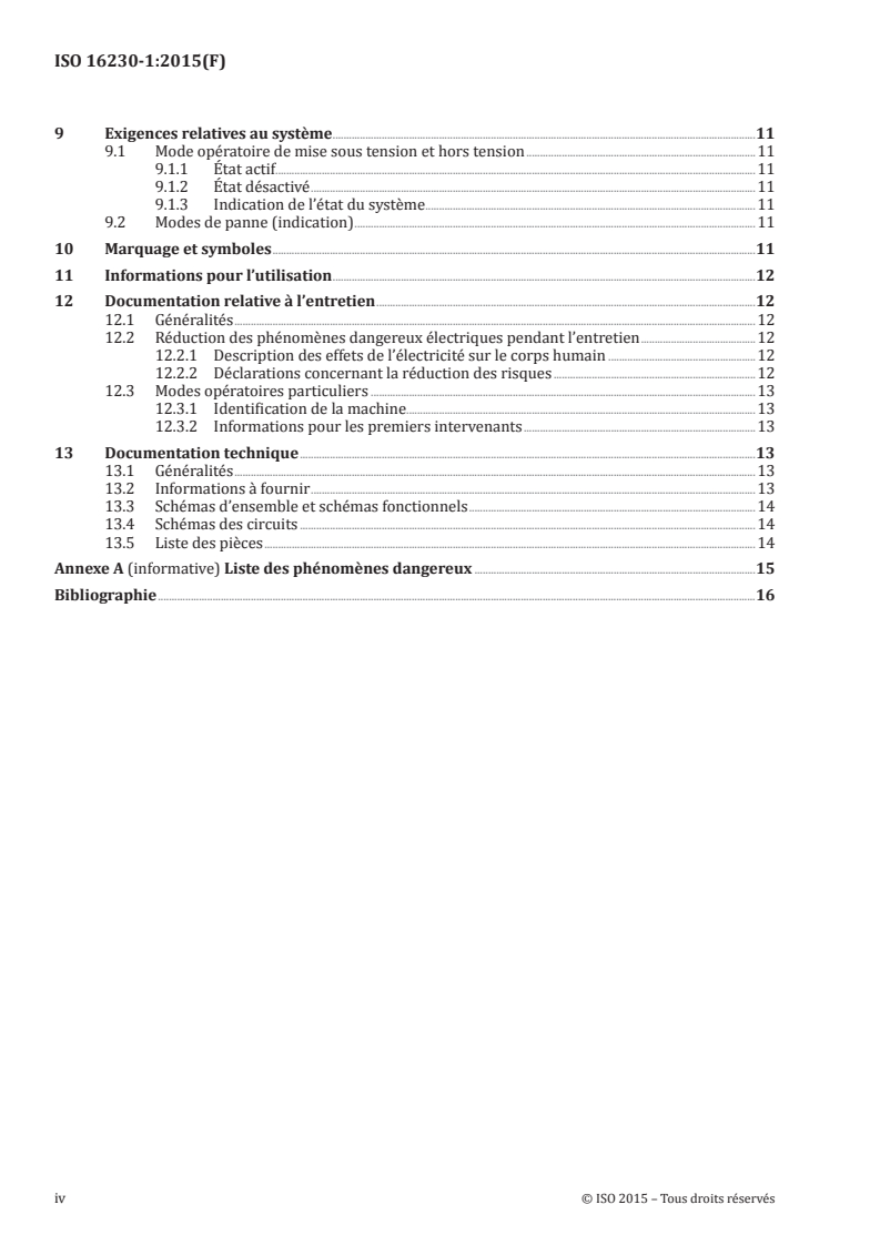 ISO 16230-1:2015 ISO 16230-1:2015 - Tracteurs et matériels agricoles — Sécurité des composants et des systèmes électriques et électroniques haute tension — Partie 1: Exigences générales/11/2015 - Page 4 preview