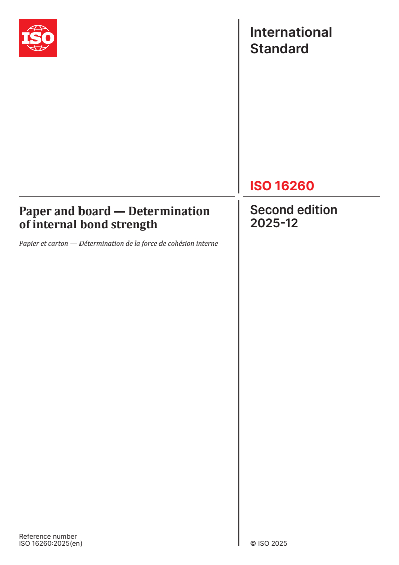 ISO 16260:2025 ISO 16260:2025 - Paper and board — Determination of internal bond strength
Released:12/1/2025