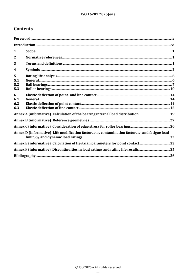 ISO 16281:2025 REDLINE ISO 16281:2025 - Rolling bearings — Methods for calculating the modified reference rating life for universally loaded rolling bearings
Released:21. 08. 2025 - Page 3 preview