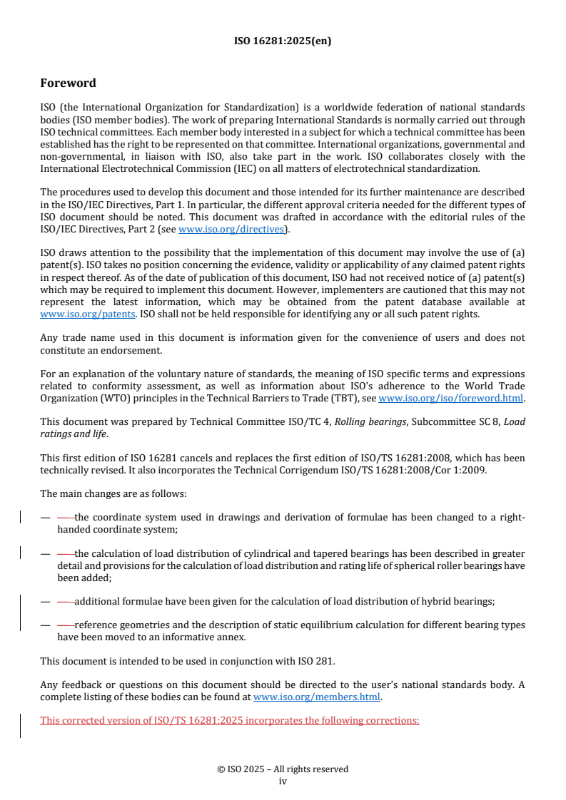 ISO 16281:2025 REDLINE ISO 16281:2025 - Rolling bearings — Methods for calculating the modified reference rating life for universally loaded rolling bearings
Released:21. 08. 2025 - Page 4 preview