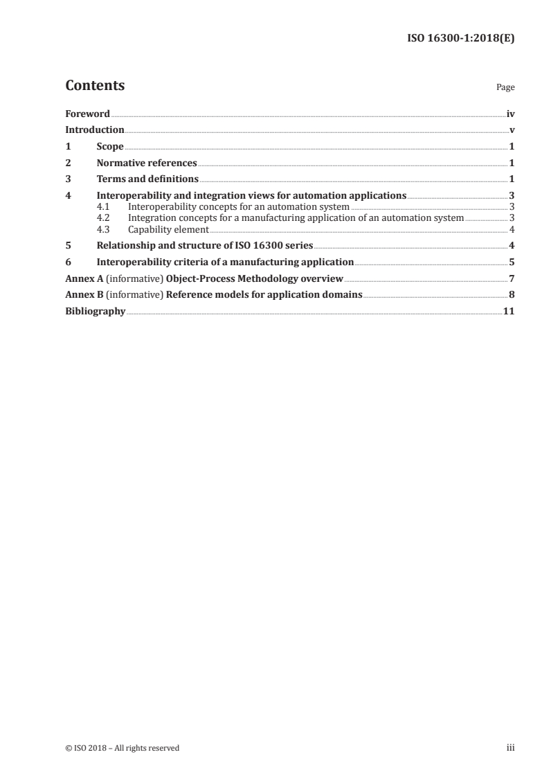 ISO 16300-1:2018 ISO 16300-1:2018 - Automation systems and integration — Interoperability of capability units for manufacturing application solutions — Part 1: Interoperability criteria of capability units per application requirements/28/2018 - Page 3 preview