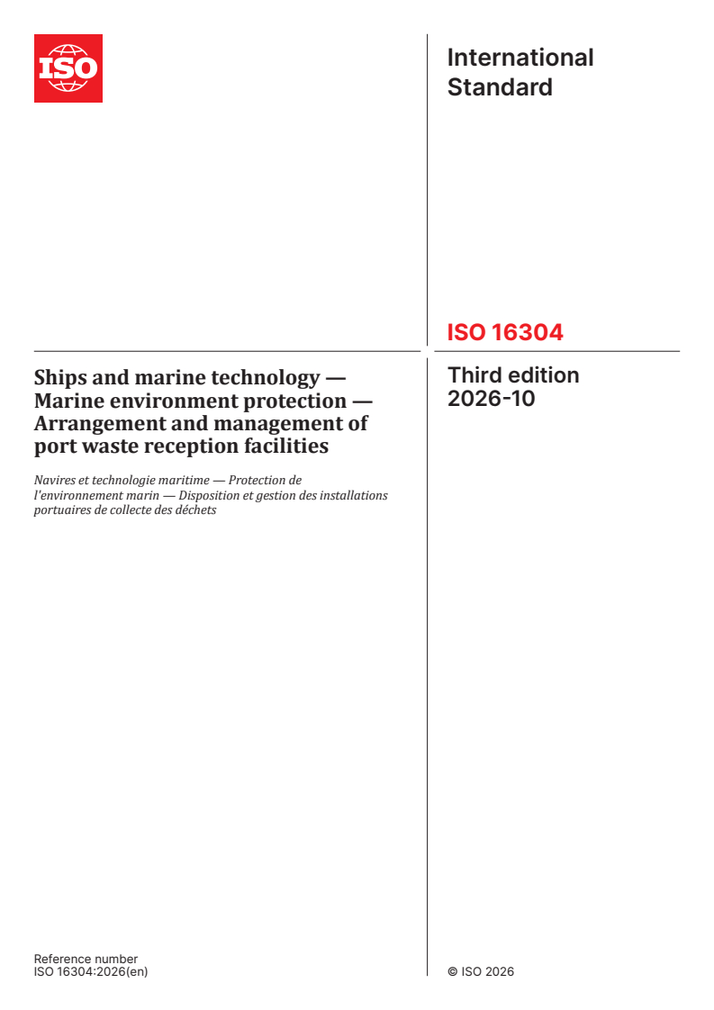 ISO 16304:2026 ISO 16304:2026 - Ships and marine technology — Marine environment protection — Arrangement and management of port waste reception facilities - Page 1 preview