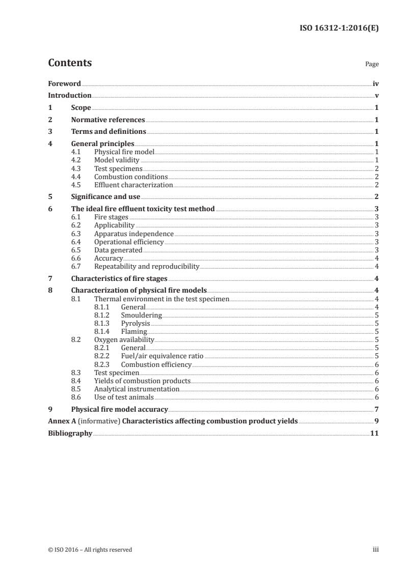 ISO 16312-1:2016 ISO 16312-1:2016 - Guidance for assessing the validity of physical fire models for obtaining fire effluent toxicity data for fire hazard and risk assessment — Part 1: Criteria/14/2016 - Page 3 preview