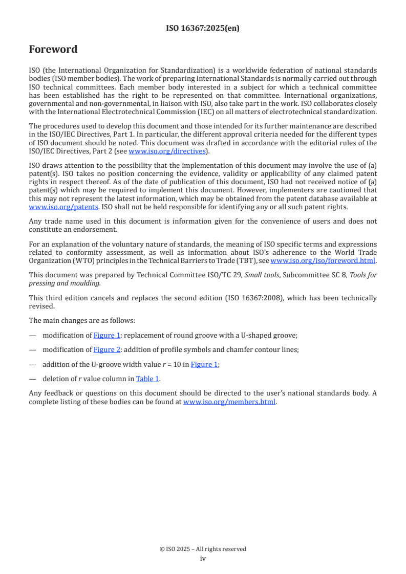 ISO 16367:2025 ISO 16367:2025 - Tools for pressing — Guide plates — U- and V-blocks
Released:18. 12. 2025 - Page 4 preview