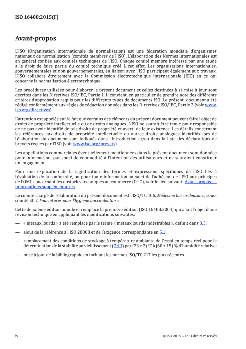 ISO 16408:2015 ISO 16408:2015 - Médecine bucco-dentaire — Produits d'hygiène bucco-dentaires — Bains de bouche/17/2015 - Page 4 preview
