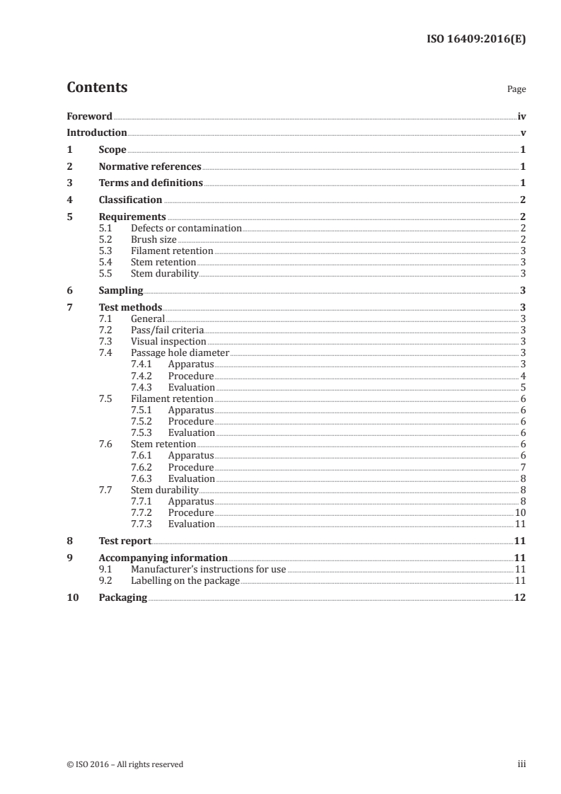 ISO 16409:2016 ISO 16409:2016 - Dentistry — Oral care products — Manual interdental brushes/13/2016 - Page 3 preview