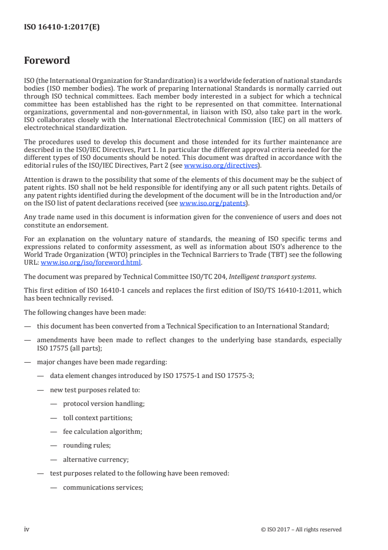 ISO 16410-1:2017 ISO 16410-1:2017 - Electronic fee collection — Evaluation of equipment for conformity to ISO 17575-3 — Part 1: Test suite structure and test purposes/6/2017 - Page 4 preview