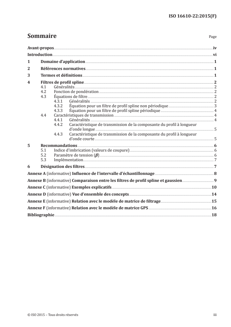 ISO 16610-22:2015 ISO 16610-22:2015 - Spécification géométrique des produits (GPS) — Filtrage — Partie 22: Filtres de profil linéaires: Filtres splines/24/2015 - Page 3 preview