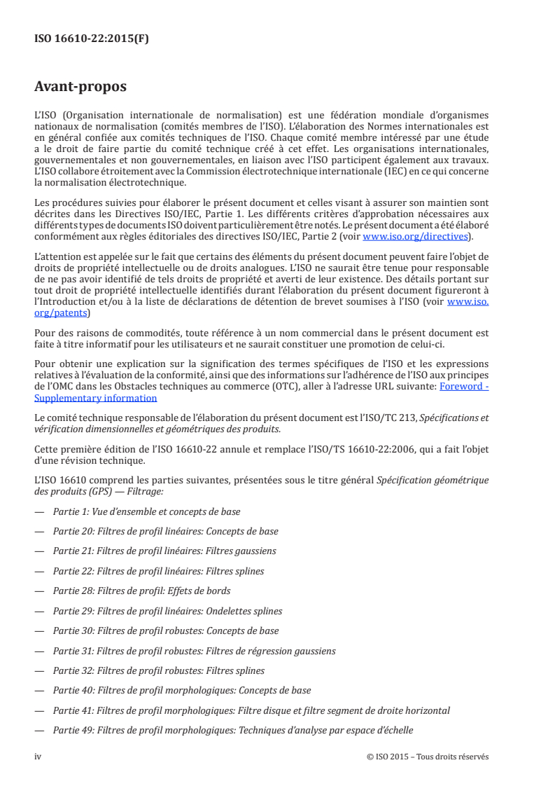 ISO 16610-22:2015 ISO 16610-22:2015 - Spécification géométrique des produits (GPS) — Filtrage — Partie 22: Filtres de profil linéaires: Filtres splines/24/2015 - Page 4 preview