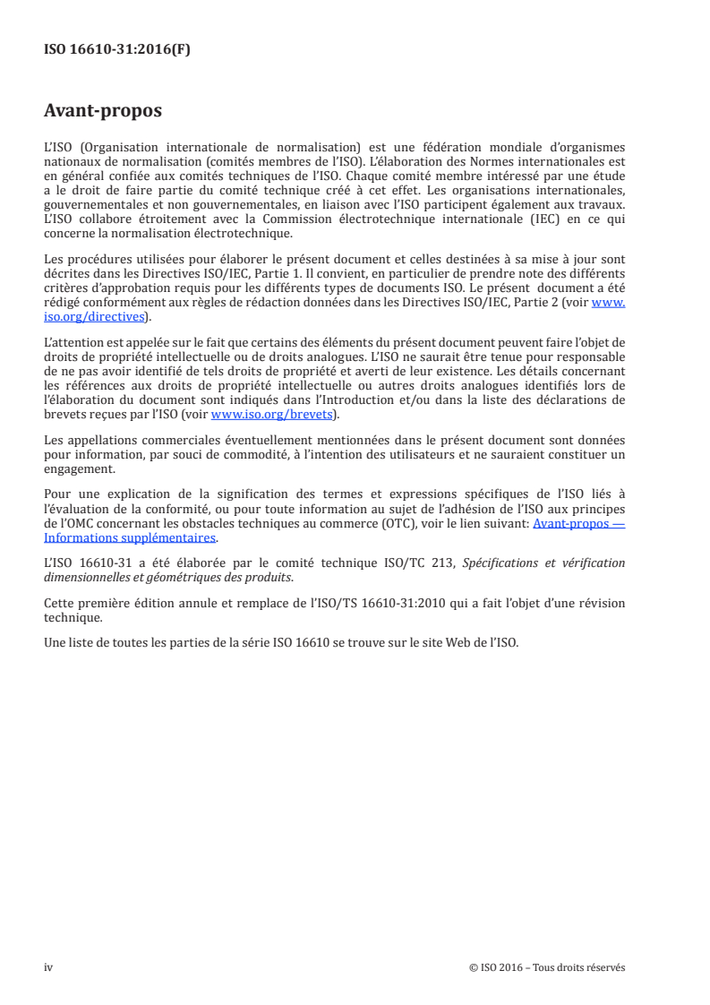 ISO 16610-31:2016 ISO 16610-31:2016 - Spécification géométrique des produits (GPS) — Filtrage — Partie 31: Filtres de profil robustes: Filtres de régression gaussiens/4/2016 - Page 4 preview