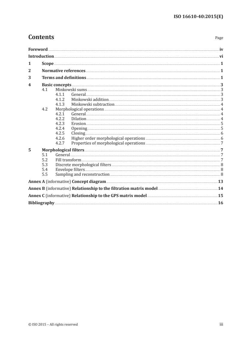 ISO 16610-40:2015 ISO 16610-40:2015 - Geometrical product specifications (GPS) — Filtration — Part 40: Morphological profile filters: Basic concepts/21/2015 - Page 3 preview