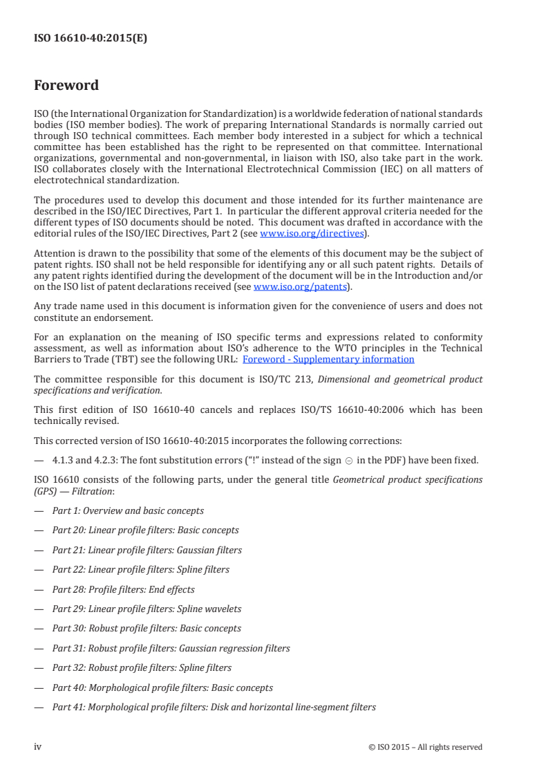 ISO 16610-40:2015 ISO 16610-40:2015 - Geometrical product specifications (GPS) — Filtration — Part 40: Morphological profile filters: Basic concepts/21/2015 - Page 4 preview