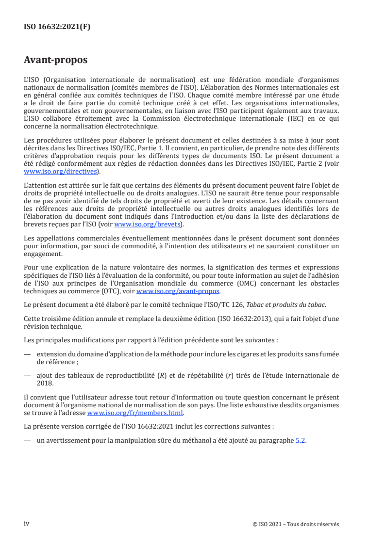 ISO 16632:2021 ISO 16632:2021 - Tabac et produits du tabac — Détermination de la teneur en eau — Méthode par chromatographie en phase gazeuse
Released:10/26/2021 - Page 4 preview